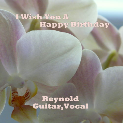 I Wish You A Happy Birthday - - Guitar-Vocal Version