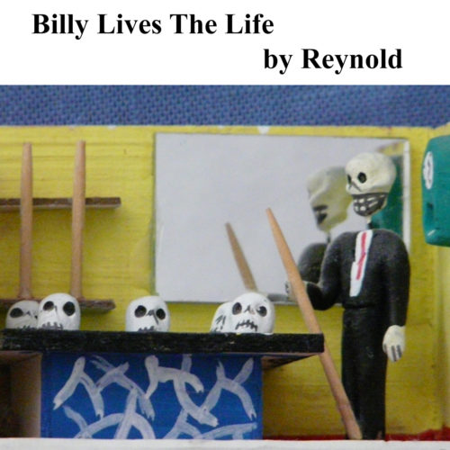 New Song: Billy Lives The Life